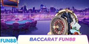 Baccarat FUN88