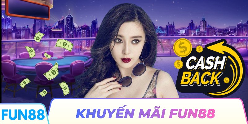 Khuyến mãi FUN88